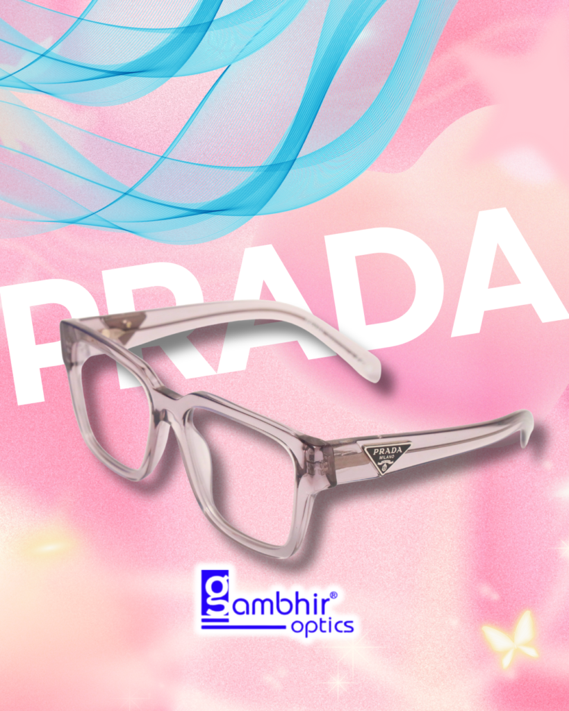 gambhir optics yamunanagar prada frames